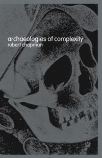 Archaeologies of Complexity