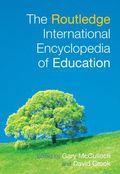 Routledge International Encyclopedia of Education