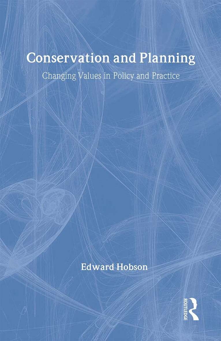 Edward Hobson - Conservation and Planning, Inbunden. Tillgänglighet: Tillfälligt slut
