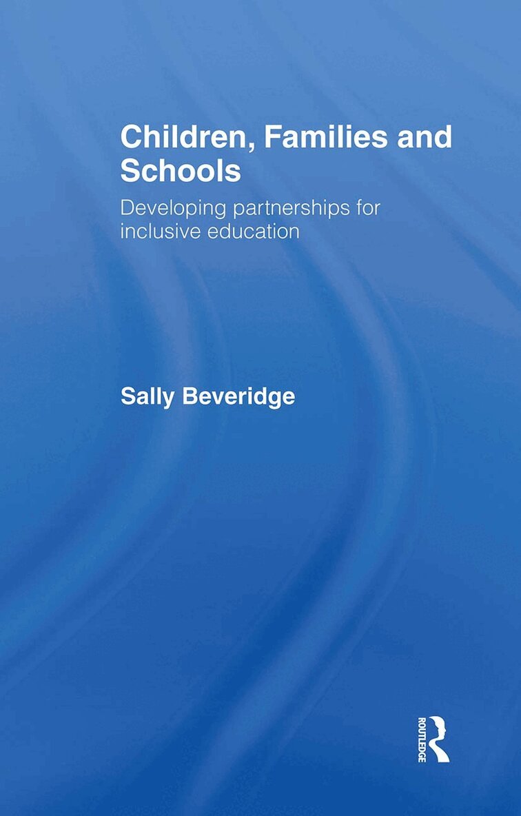 Sally Beveridge - Children, Families and Schools, Inbunden. Tillgänglighet: Lägg i varukorg