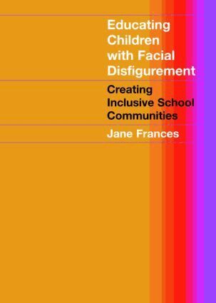 Educating Children with Facial Disfigurement