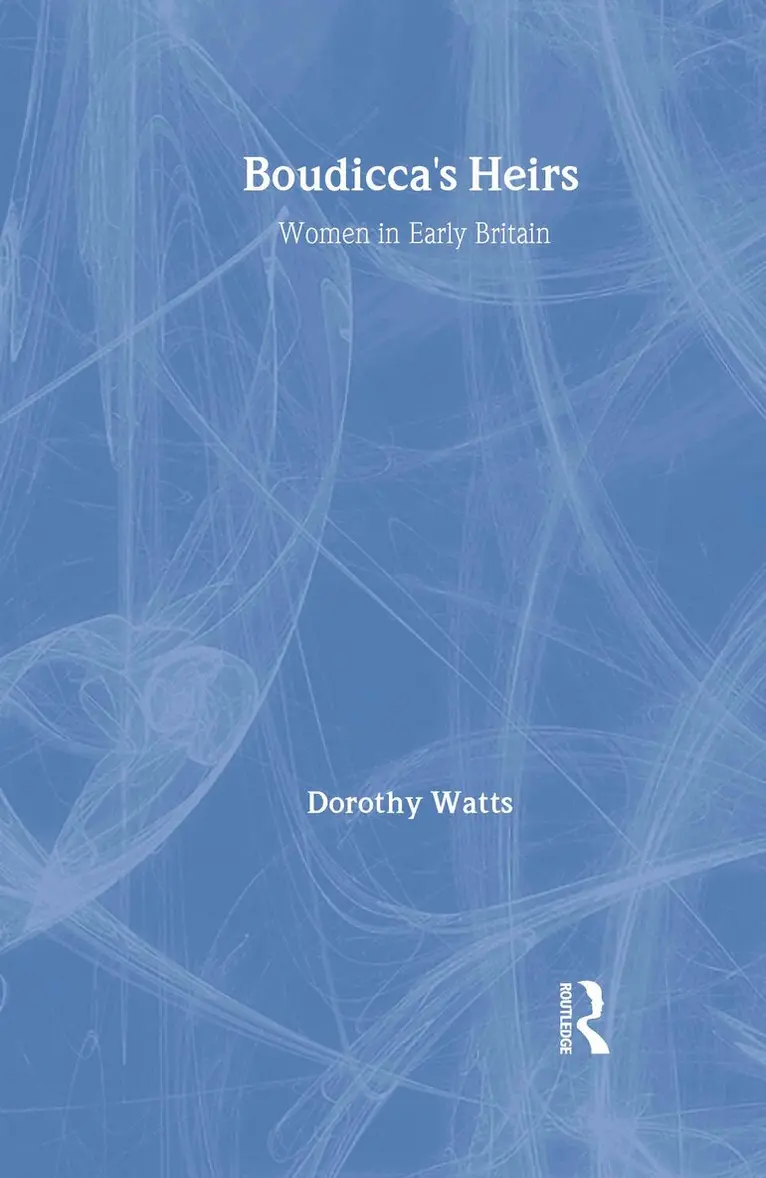 Dorothy Watts - Boudicca's Heirs, Inbunden. Tillgänglighet: Lägg i varukorg