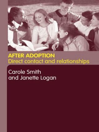 Janette Logan, Carole Smith - After Adoption, Inbunden