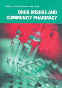 Drug Misuse and Community Pharmacy