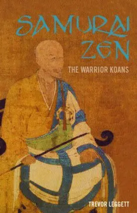 Trevor Leggett - Samurai Zen, Häftad