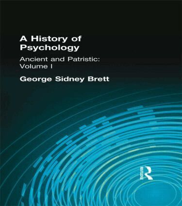 George Sidney Brett - History of Psychology, Inbunden