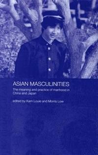 Asian Masculinities