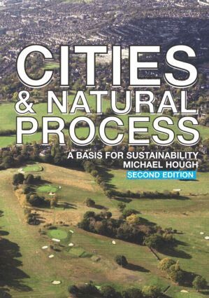 Michael Hough - Cities and Natural Process, Häftad. Tillgänglighet: Lägg i varukorg