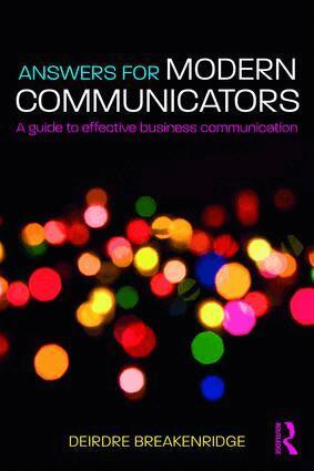 Deirdre Breakenridge - Answers for Modern Communicators, Häftad. Tillgänglighet: Lägg i varukorg