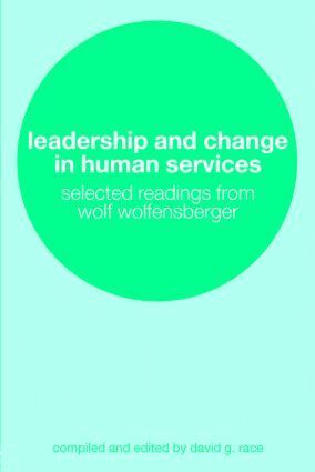 David Race - Leadership and Change in Human Services, Häftad. Tillgänglighet: Lägg i varukorg