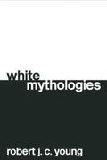 White Mythologies