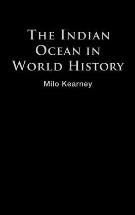Milo Kearney - Indian Ocean in World History, Inbunden