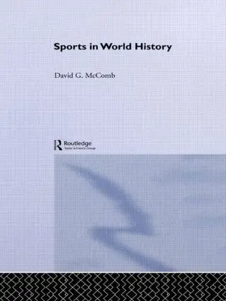 David G. McComb - Sports in World History, Häftad. Tillgänglighet: Lägg i varukorg