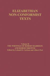 Writings of Robert Harrison and Robert Browne