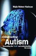 Constructing Autism