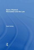 Sport, Physical Recreation and the Law