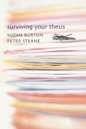 Surviving Your Thesis av Suzan Burton, Peter Steane