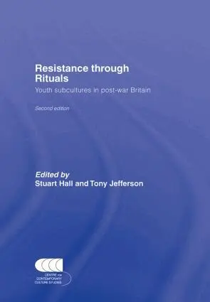 Stuart Hall, Tony Jefferson - Resistance Through Rituals, Inbunden
