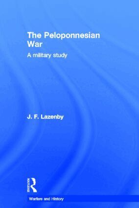 Professor J F Lazenby, J.F Lazenby - Peloponnesian War, Inbunden. Tillgänglighet: Lägg i varukorg