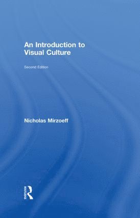 Introduction to Visual Culture, Inbunden
