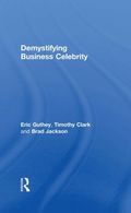 Demystifying Business Celebrity
