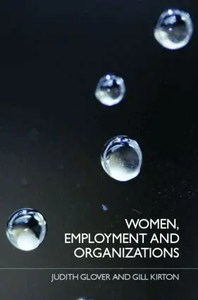 Judith Glover, Gill Kirton - Women, Employment and Organizations, Häftad