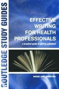 Effective Writing for Health Professionals