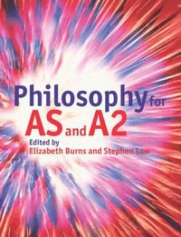 Philosophy for AS and A2