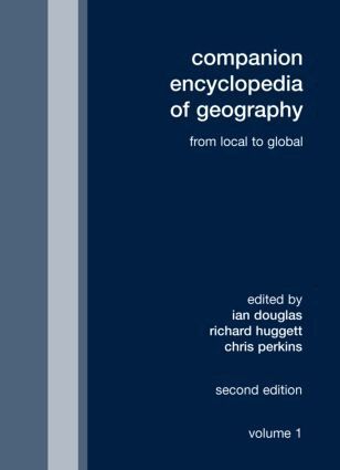 Ian Douglas, Richard Huggett, Chris Perkins - Companion Encyclopedia of Geography, Inbunden. Tillgänglighet: Tillfälligt slut