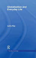 Globalization and Everyday Life