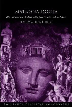 Emily A. Hemelrijk - Matrona Docta, Häftad. Tillgänglighet: Lägg i varukorg
