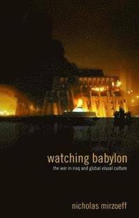 Watching Babylon