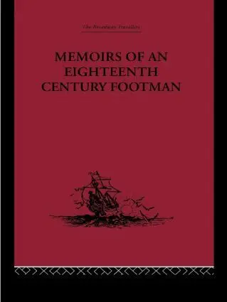 John Macdonald - Memoirs of an Eighteenth Century Footman, Inbunden