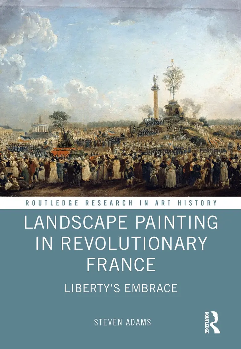 Steven Adams - Landscape Painting in Revolutionary France, Inbunden. Tillgänglighet: Lägg i varukorg