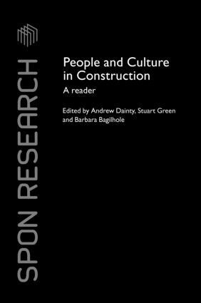 Andrew Dainty, Stuart Green, Barbara Bagilhole - People and Culture in Construction, Inbunden