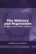 Military and Negotiation