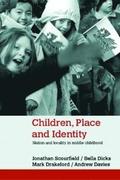 Children, Place and Identity
