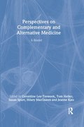 Perspectives on Complementary and Alternative Medicine: A Reader