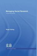 Managing Social Research