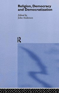 Religion, Democracy and Democratization