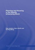 Planning and Housing in the Rapidly Urbanising World