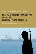 US Military Profession into the 21st Century