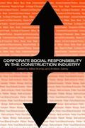 Corporate Social Responsibility in the Construction Industry