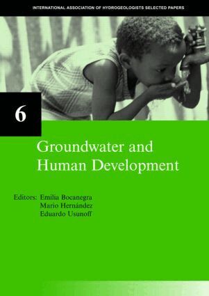 Emilia Bocanegra, Mario Hernandez, Eduardo Usunoff - Groundwater and Human Development, Inbunden