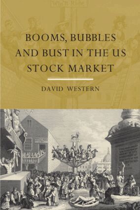 David Western - Booms, Bubbles and Bust in the US Stock Market, Häftad. Tillgänglighet: Lägg i varukorg