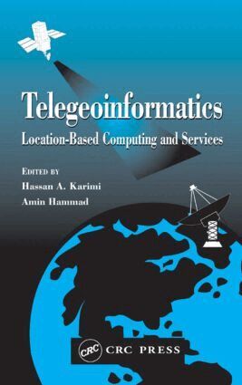 Hassan A. Karimi, Amin Hammad - Telegeoinformatics, Inbunden
