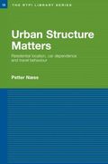 Urban Structure Matters