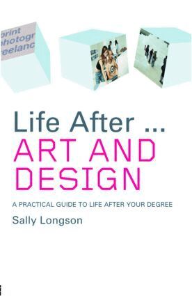 Sally Longson - Life After...Art and Design, Häftad