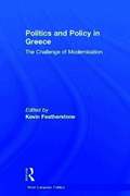 Politics and Policy in Greece