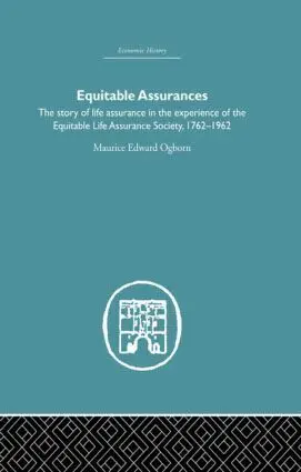 Maurice Ogborn - Equitable Assurances, Inbunden. Tillgänglighet: Lägg i varukorg